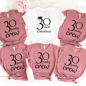 Thirty AF shirt. 30 and Fabulous. 30th Birthday Shirt.Birthday Gift.30th Birthday Party shirt.Thirty birthday gift.Women birthday shirt T137