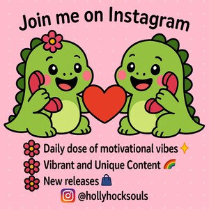 May include: A pink graphic with the text "Join me on Instagram." Two green cartoon dinosaurs hold red phones and a red heart. The image also includes the text "Daily dose of motivational vibes," "Vibrant and Unique Content," and "New releases."