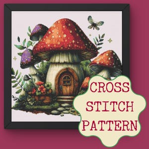 Feenpilz Haus Kreuzstich Muster, Fantasie Landhaus Stickdatei PDF, Wunderliches Wald digitales Muster, DIY Wohnkultur XStitch
