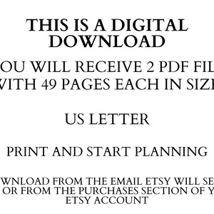Pu&ograve; includere: Testo su sfondo bianco che recita: "Questo &egrave; un download digitale. Riceverai 2 file PDF con 49 pagine ciascuno in formato: US Letter. Stampa e inizia a pianificare. Scarica dalla email che Etsy ti invier&agrave; o dalla sezione acquisti del tuo account Etsy."
