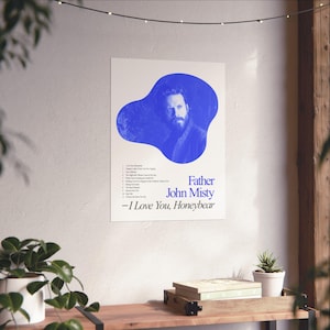 I Love You, Honeybear - Father John Misty Matte 18&quot; x 24&quot; Modern Indie Music Tracklist Poster