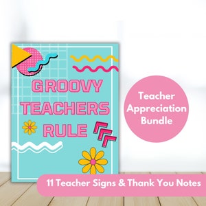90s Teacher Appreciation Signs: Retro Thank You Gift (Digital Download)
