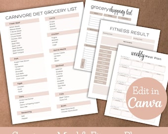 May include: A collection of printable planner pages for a carnivore diet and fitness tracking. The pages include a grocery list, a shopping list, a fitness results tracker, and a weekly meal plan. The text "Edit in Canva" is visible.