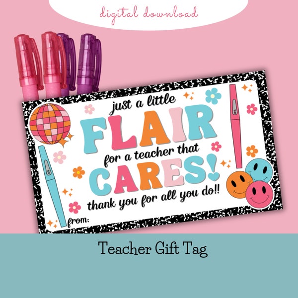 Flair pen tag, teacher gift tag, flair pen gift tag, flair, flair pen, teacher appreciation tag, teacher gift tags, appreciation gift tag