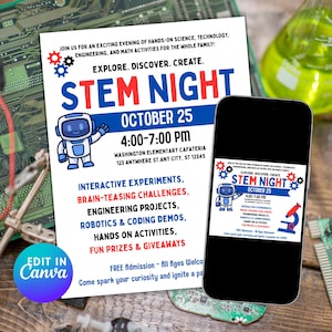 May include: A flyer and a smartphone display a STEM Night event announcement. The flyer features a robot graphic, event details, and the text "Explore. Discover. Create." The event includes interactive experiments, engineering projects, and fun activities.