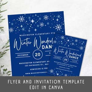 May include: Blue flyer with white snowflakes and stars for a Winter Wonderland Dance. The flyer says "Washington Elementary PTO Winter Wonderland Dance" with the date "December 20" and time "5:00 PM".