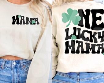 Lucky Mama SVG, One Lucky Mama Svg, Luckiest Mama Svg, Lucky Mama Png, St Patrick&#39;s Day SVG, Mama Svg, Cut File for Cricut Sublimation