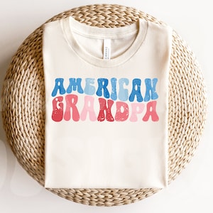 American Grandpa Svg, American Grandpa Png, 4th of July Png, Memorial Day Svg, Grandfather svg, Grandpa png, Granddad svg, Cricut Cut file