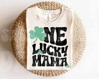 One Lucky Mama Png, Lucky Mama Png, Luckiest Mama Png, Retro Mama Png, One Lucky Mom Png, St Patricks Day Png, Sublimation Design, Wavy