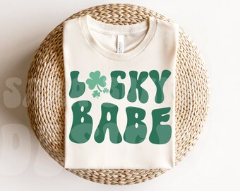 Lucky Babe Svg, Lucky Babe Png, St Patrick&#39;s Day Svg, St Patrick&#39;s Svg, Shamrock Svg, Lucky Svg, Clover Svg, St Paddys Day Svg, Irish Svg