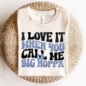 I Love It When You Call Me Big Hoppa Svg, Forget The Bunnies I&#39;m Chasing Hunnies Svg, Easter Boy Svg, Easter SVG, Kid Easter Shirt SVG