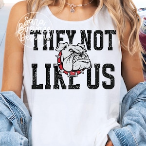They not like us Svg, Bulldogs Svg, Bulldogs Mascot Svg, Bulldogs Png, Bulldogs Football, Bulldogs Baseball, High school Sports Mascot Svg