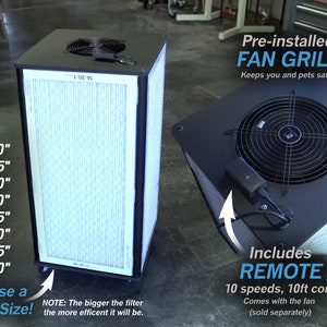 May include: A black air purifier with a white filter and a pre-installed fan grill. The air purifier has a remote control and comes in different sizes: 16"x30", 16"x25", 16"x20", 14"x30", 14"x25", 14"x20", 12"x25", and 12"x20".
