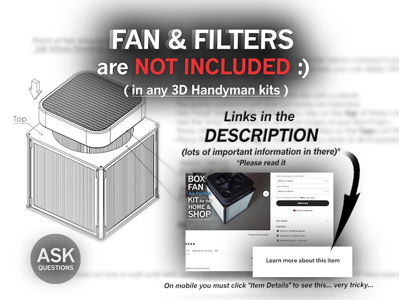 Pu&ograve; includere: Un disegno a linea di un modello 3D di un ventilatore a scatola. Il testo "FAN & FILTERS are NOT INCLUDED :) (in any 3D Handyman kits)" &egrave; scritto in grandi caratteri grassetto nella parte superiore dell'immagine. Il testo "Links in the DESCRIPTION (lots of important information in there)* "Please read it" &egrave; scritto nell'angolo in alto a destra dell'immagine. Il testo "BOX FAN Air Purifier KIT for the HOME & SHOP" &egrave; scritto nell'angolo in basso a destra dell'immagine.
