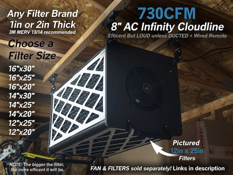 Pu&ograve; includere: Un ventilatore AC Infinity Cloudline nero e bianco da 8 pollici con una valutazione di 730 CFM. Il ventilatore &egrave; montato su un soffitto in legno e ha un filtro nero. Il testo "Any Filter Brand 1in or 2in Thick 3M MERV 13/14 recommended" &egrave; visibile nell'immagine. Il testo "Choose a Filter Size" &egrave; anche visibile. Il testo "Pictured 12in x 25in Filters" &egrave; visibile nell'immagine. Il testo "FAN & FILTERS sold separately! Links in description" &egrave; visibile nell'immagine.