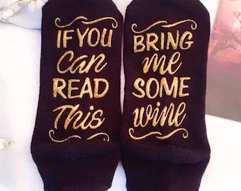 If You Can Read This Bring Me Some Wine Socks II Non Slip Grip Ankle Socks || Women&#39;s Funny Socks || One Size Fits Most || Valentines Gift