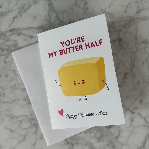 You're my butter half | Valentine's Day Card | Funny & Punny Cards