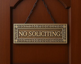 No Soliciting sign, Wooden No Soliciting Sign, Laser Engraved Door Sign for Home or Office, Front Door Plaque, Say no in style, Elegant sign