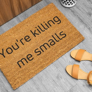 Funny doormat | housewarming gift | funny gift | welcome mat | movie mat |