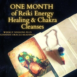 Un mes de sanación energética de Reiki y equilibrio y limpieza de chakras MÁS sorteo de cartas del Oráculo de la Diosa