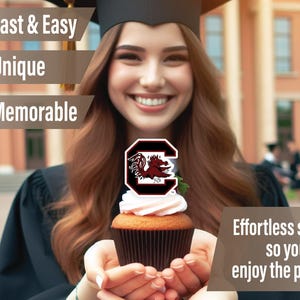 May include: A graduate student is holding a cupcake topped with a red and white University of South Carolina logo. The cupcake is decorated with white icing and red sprinkles. The student is wearing a black graduation gown and cap. The text "Fast & Easy", "Unique", and "Memorable" is visible in the background. The text "Effortless setup so you can enjoy the party!" is also visible in the background.