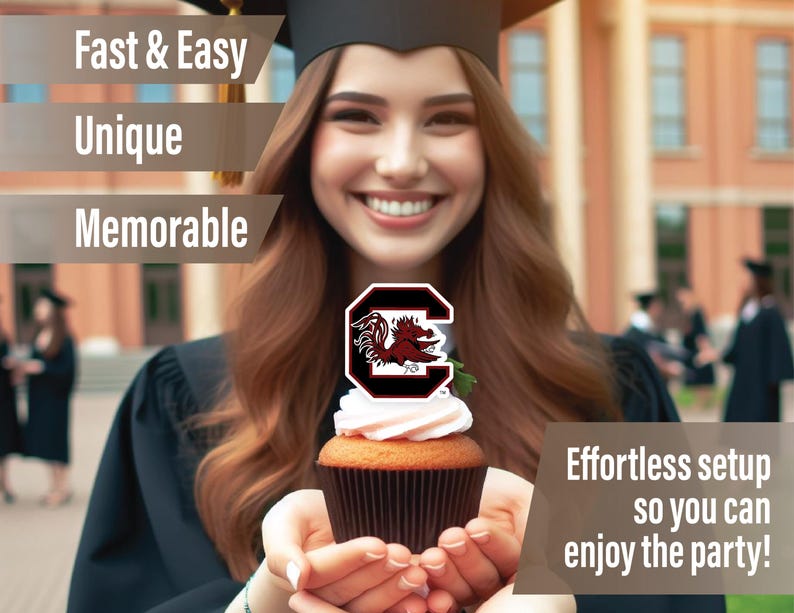 May include: A graduate student is holding a cupcake topped with a red and white University of South Carolina logo. The cupcake is decorated with white icing and red sprinkles. The student is wearing a black graduation gown and cap. The text "Fast & Easy", "Unique", and "Memorable" is visible in the background. The text "Effortless setup so you can enjoy the party!" is also visible in the background.