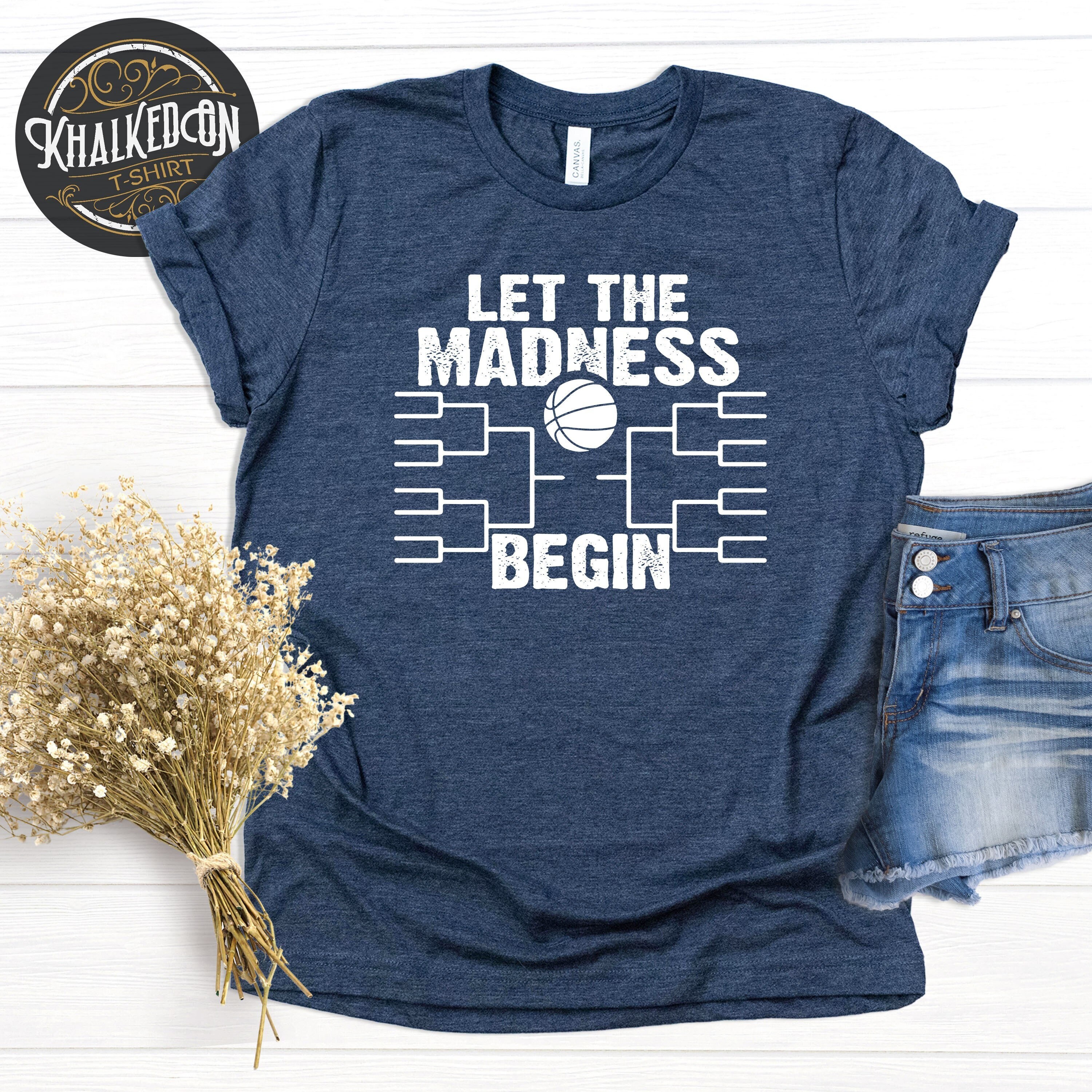 Vintage Basketball Tee Let The Madness Begin 2019 T-Shirt Vintage Basketball Tee Let The Madness Begin 2019 T-Shirt