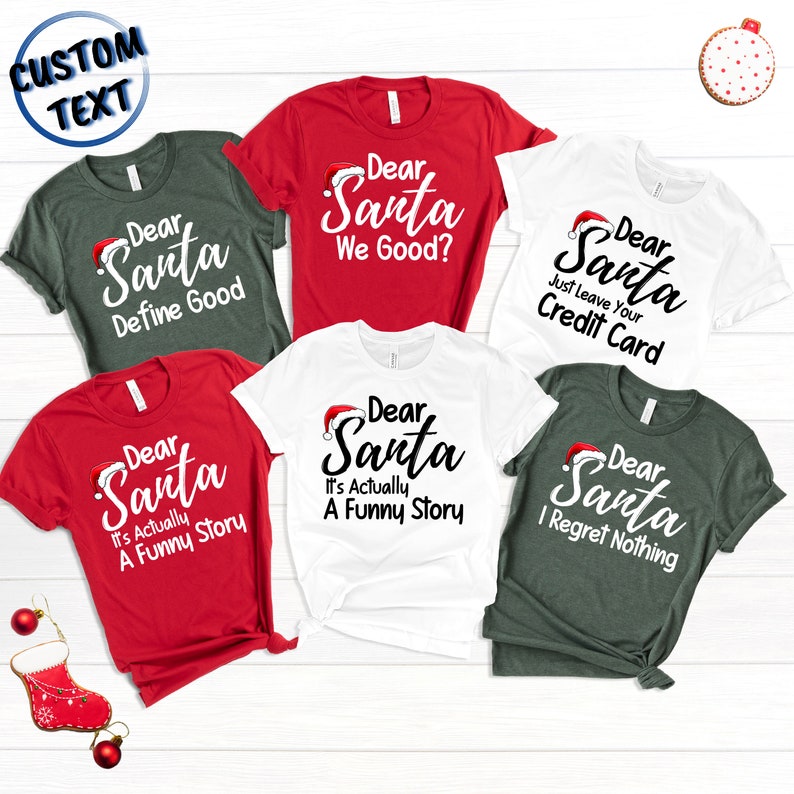 Dear Santa Shirts Dear Santa Christmas Family Shirts Dear Etsy