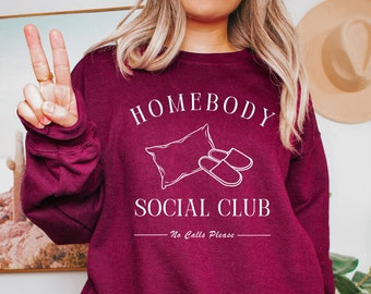 Homebody Social Club Sweatshirt, Introvert Cozy Crewneck