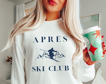 Apres Ski Club Sweatshirt, Colorado Winter Shirt