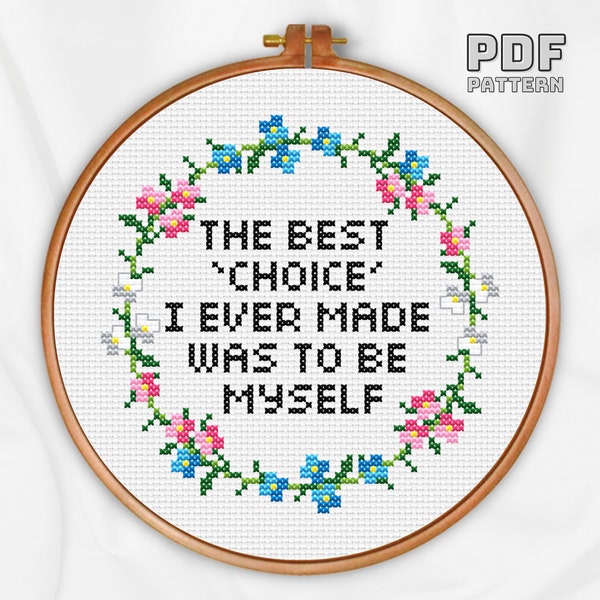 Inspirational Trans Pride Quote Floral Cross Stitch Pattern PDF