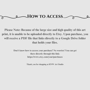 K&ouml;nnte beinhalten: Text, der erkl&auml;rt, wie man auf einen digitalen Download-Kauf zugreift. Der Text besagt, dass der Kunstdruck aufgrund seiner gro&szlig;en Gr&ouml;&szlig;e und hohen Qualit&auml;t nicht direkt auf Etsy hochgeladen werden kann. Stattdessen erhalten K&auml;ufer eine PDF-Datei, die auf einen Google Drive-Ordner mit den Dateien verweist. Der Text enth&auml;lt auch einen Link, um direkt &uuml;ber Etsy auf K&auml;ufe zuzugreifen.
