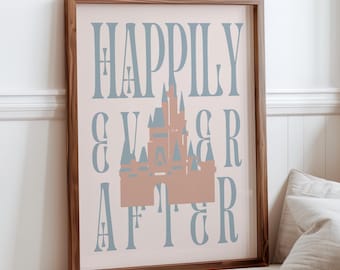 Digital Download, Happily Ever After Magic Kingdom Disney Wall Art, Home Décor, Fairytale Gift, Girly Disney décor, simple wall art, WDW
