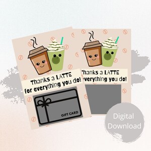 DRUCKBARE Dank einer LATTE Karte, Instant Download, süße Karte, Abschlussgeschenk, Abschlussfeier Geschenk, Geschenkkartenhalter, Danke Geschenk