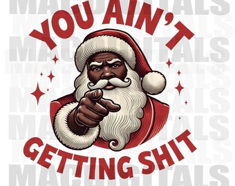 No vas a conseguir nada, Papá Noel divertido PNG, Papá Noel vintage, Navidad vintage PNG, Navidad retro, Vacaciones PNG, SOLO Png