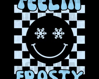 Feelin' Frosty, Checkered Frosty Christmas PNG, Retro Xmas Sublimation, Smile Holiday T-Shirt, Snowflake Png, Digital Download, Png Only