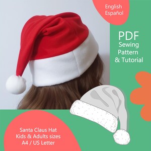 May include: A red and white Santa Claus hat with a white bobble. The hat is shown on a person's head. The image includes the text "PDF Sewing Pattern & Tutorial" and "Santa Claus Hat Kids & Adults sizes A4 / US Letter."