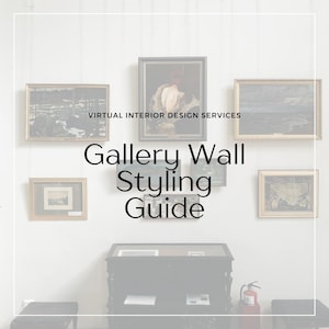 Gallery Wall Guide, DIY Interior Design Ebook | How to Create a Gallery Wall Layout & Art | Wall Styling Tips, Digital Download PDF