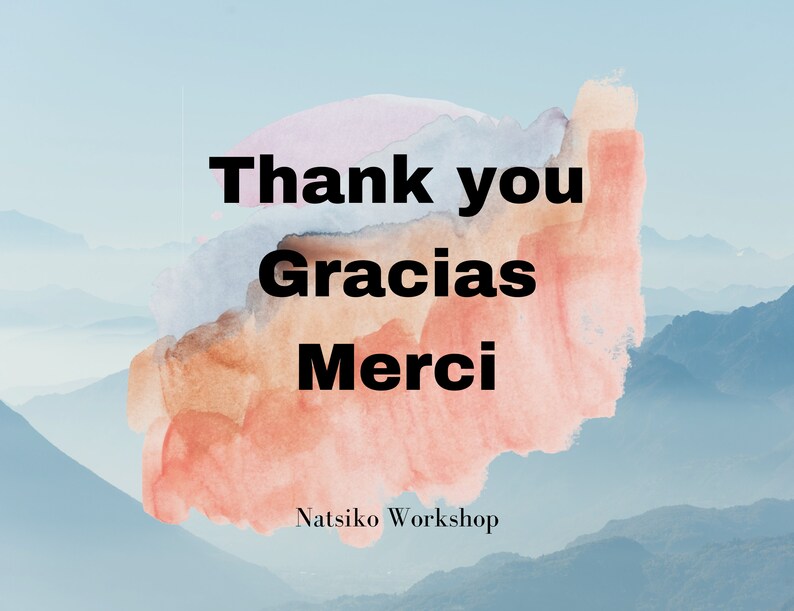 Puede incluir: Un fondo de acuarela con una cordillera en la distancia. El texto "Thank you Gracias Merci" est&aacute; escrito en negrita negra. El texto "Natsiko Workshop" est&aacute; escrito en negro debajo del otro texto.