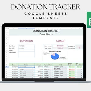 May include: A laptop screen shows a "DONATION TRACKER" Google Sheets template. The spreadsheet includes fields for donation details, with a pie chart illustrating progress. The text "DONATION TRACKER" is displayed at the top of the screen.