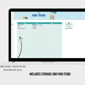 May include: A computer screen displaying a spreadsheet with the title "FIND ITEMS". The spreadsheet has columns for "Item", "Location", and "Notes". The spreadsheet is used to organise and track items in a home or office.