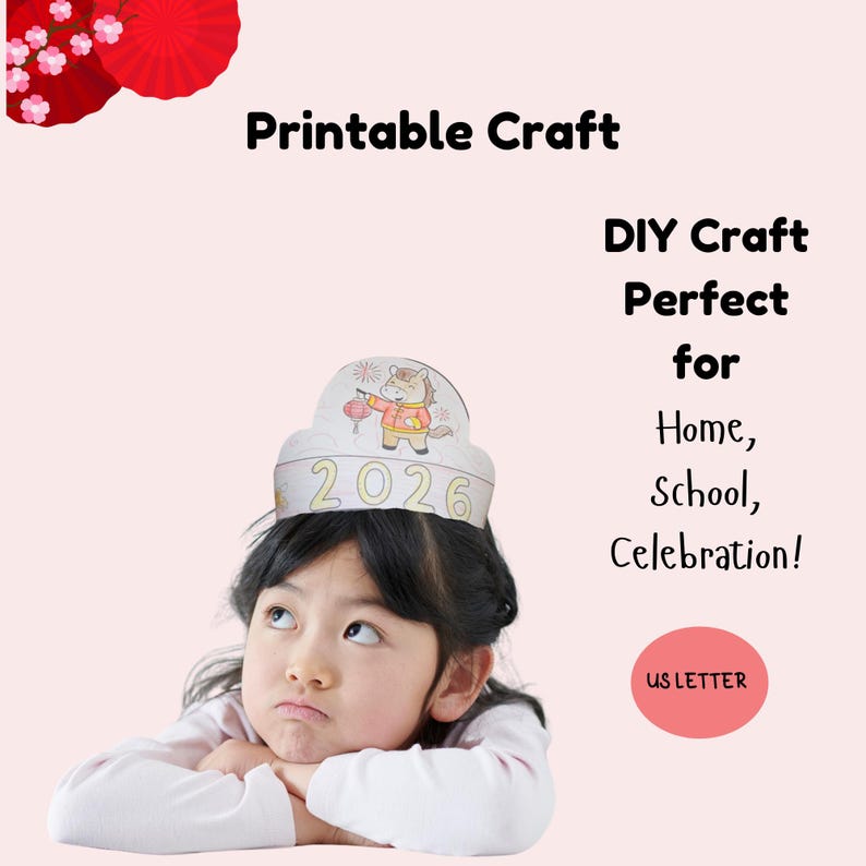May include: A printable craft image with the text "Printable Craft". The image features a child wearing a paper crown with the year "2026" on it. The crown has a horse illustration and the text "DIY Craft Perfect for Home, School, Celebration!"