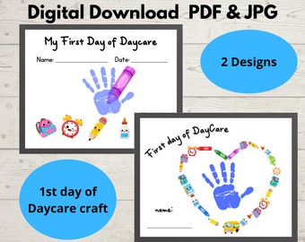 My first day of daycare handprint art printable, Back to School Activity, 1st Day daycare,  First day Keepsake, DiY printable craft