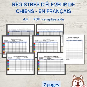 Puede incluir: Siete páginas imprimibles de plantillas de registro de criador de perros en francés. Las plantillas incluyen secciones para el seguimiento del peso, la temperatura, la alimentación, la atención veterinaria y la información del propietario.