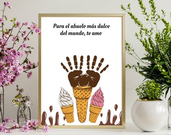 Abuelo handprint art, Gift for abuelo in spanish, Ice Cream cone Printable gift  for abuelo from grandkids in spanish
