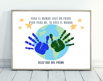 Puede incluir: Una tarjeta del Día del Padre imprimible blanca con una huella de mano azul y verde en un globo terráqueo azul y verde. El texto dice "Para el mundo eres un padre pero para mi, tu eres el mundo. Feliz dia del padre."