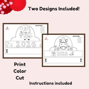 May include: Two printable paper crown designs for 2026, featuring a horse with a lantern and a horse with flowers. The instructions are to print, color, cut, and glue or tape the ends. The text includes "Print, Color, Cut" and "Instructions included."
