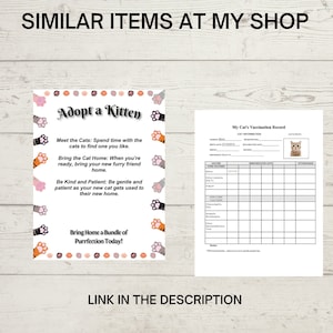 May include: A pink and white printable sign with paw prints and the text "Adopt a Kitten". The sign includes instructions for adopting a kitten, such as "Meet the Cats: Spend time with the cats to find one you like." and "Bring the Cat Home: When you're ready, bring your new furry friend home."