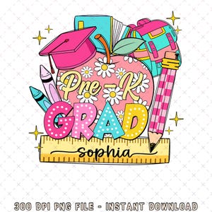 Custom Name Pre-k Graduate Last Day of School Png, Personalized Graduation Kindergarten png, 1st Grade Proud Parent, Preschool Graduation