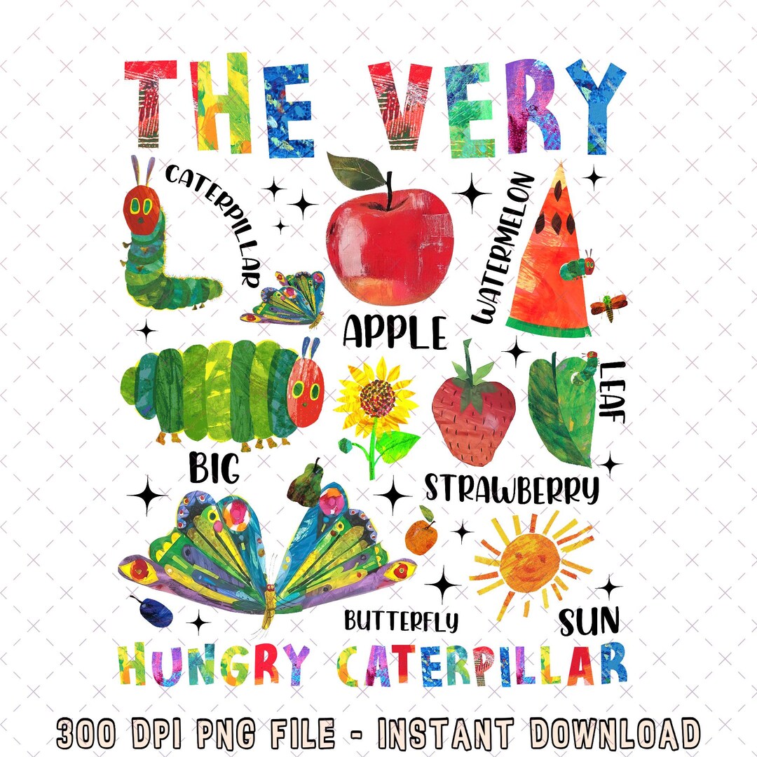 The Very Hungry Caterpillar Png, Back to School Png, Funny Teacher ...